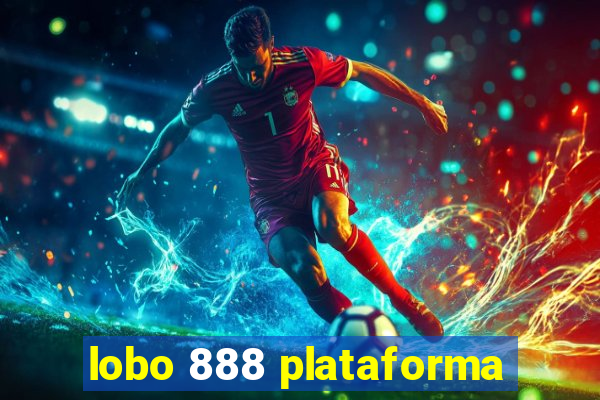 lobo 888 plataforma